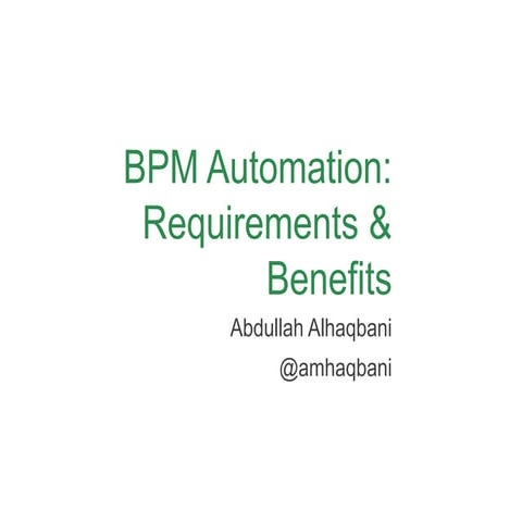 BPMS and Process Automation