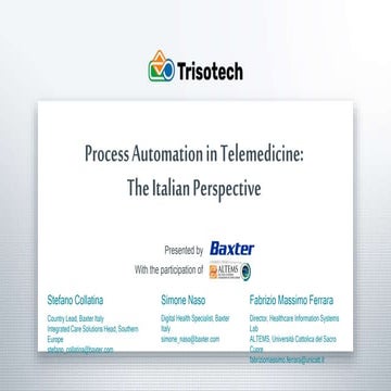 Process Automation in Telemedicine - The Italian Perspective
