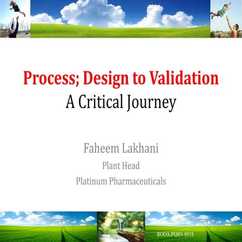Process Design to Process Validation 
