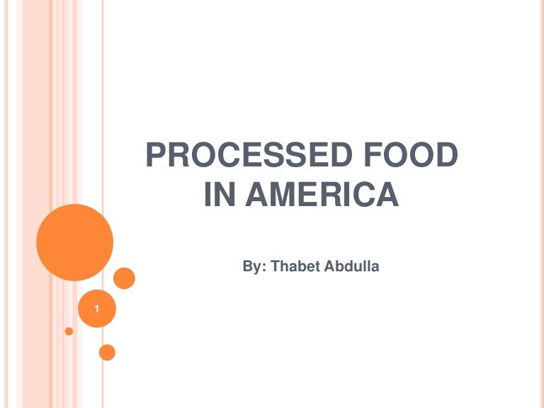 Processed food in america