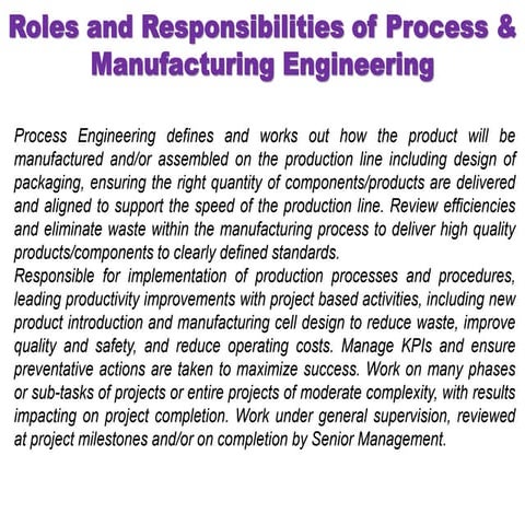 Process and Manufacturing Engineering..