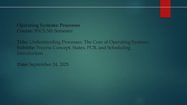 Processes and Schedulling in Operating systems