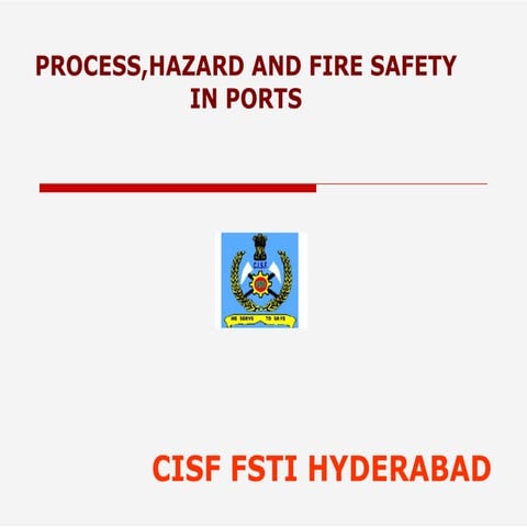 Process,hazard & Fire safety in ports.pptx