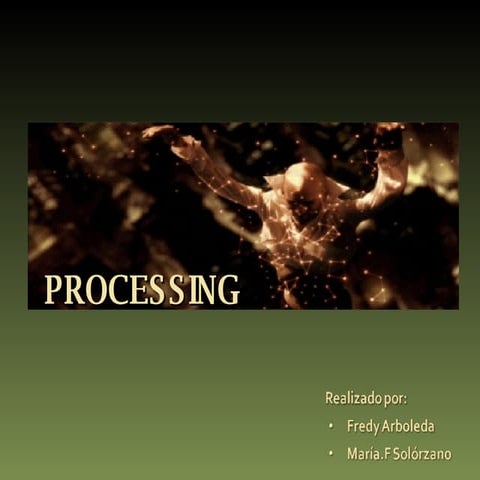 Processing