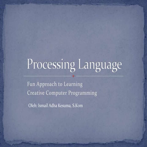 Processing Language | PPT