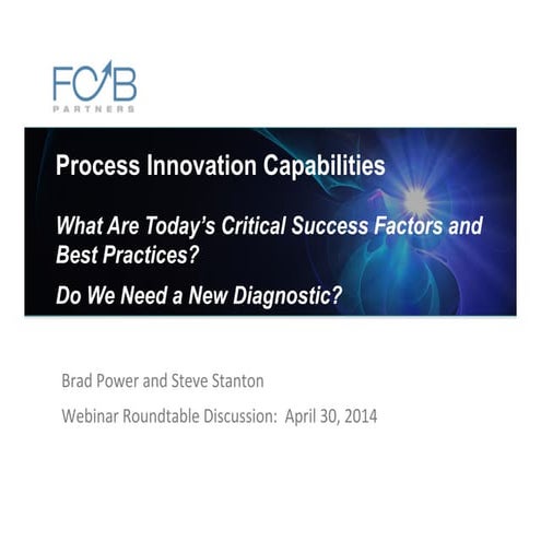 Process Innovation Capabilities: What's New, and a New Diagnostic?