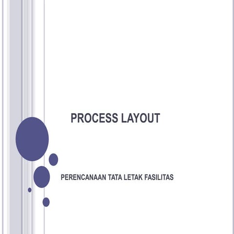 Process layout | PPT