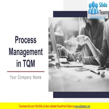Process Management In TQM PowerPoint Presentation Slides