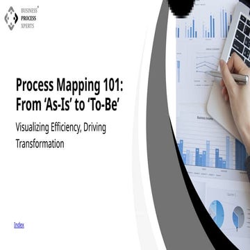 Process Mapping 101: Transforming ‘As-Is’ into ‘To-Be’ Workflows