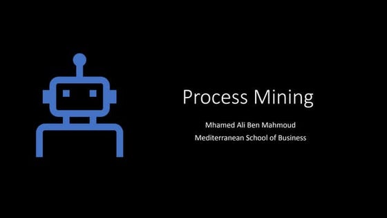 Process Mining Introduction | PPT