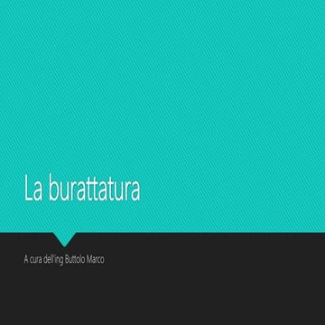 Processo burattatura