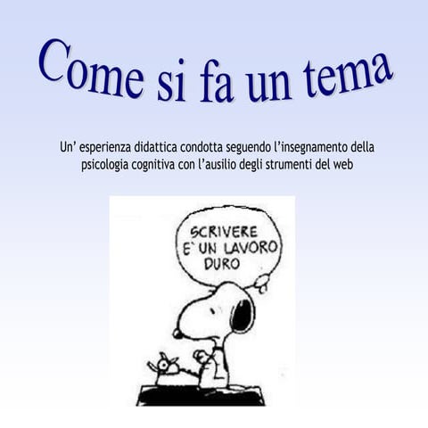<come si fa un tema, le fasi da seguire nel processo di scrittura di un breve testo