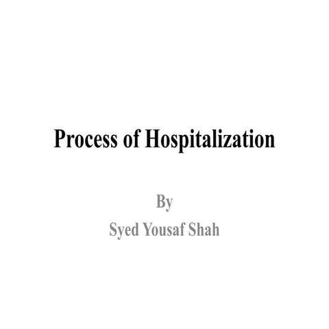 Process of Hospitalization.pptx BSN FON'