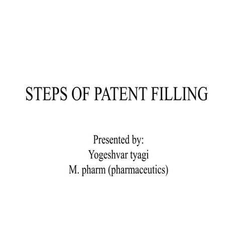 Processofpatentfilling