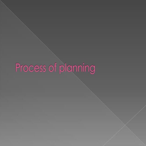 Process of planning