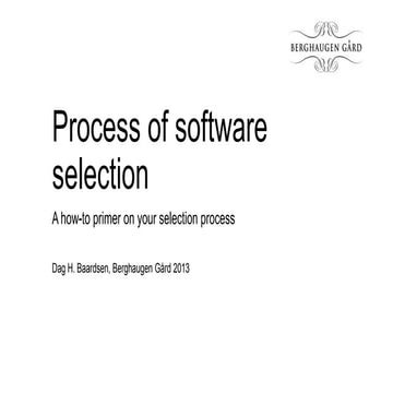Process of software selection