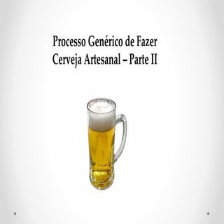 Processo Genérico de Fazer Cerveja ...