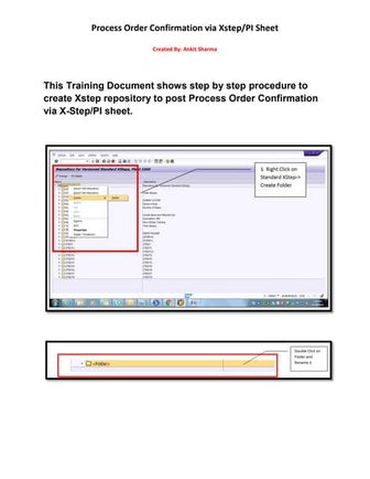 Learn Process order confirmation via XStep and PI sheet