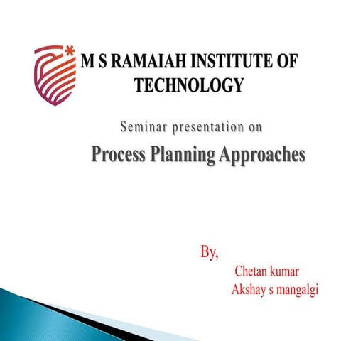 Process planning approaches 