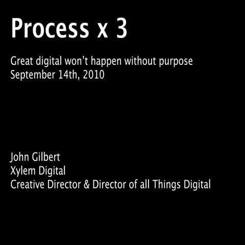 Digital Process