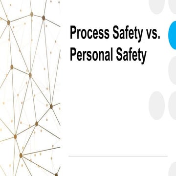 Process Safety Vs Personal Safety | Process Safety | Personal Safety | Gaurav...