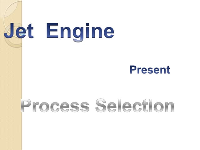 Process selection
