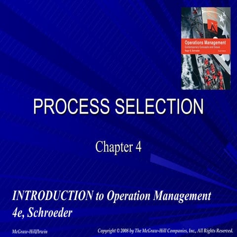 Process selection