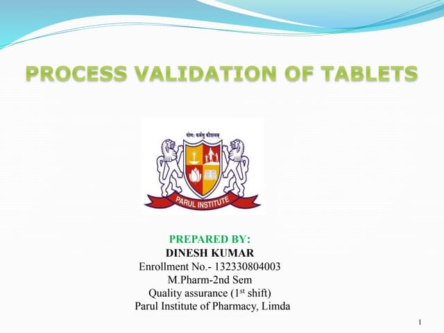 Process validation of tablets