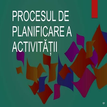 Procesul de planificare a activitatii