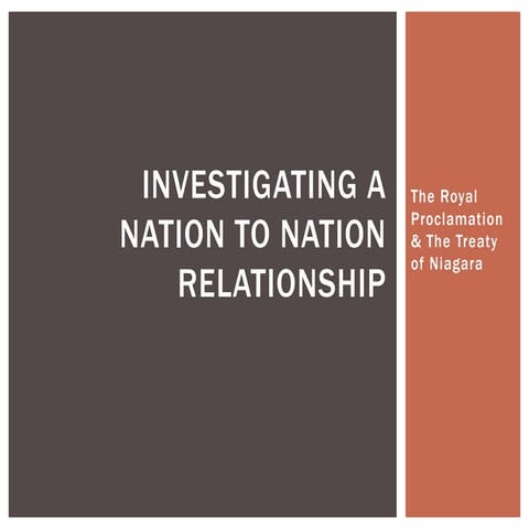 Proclamation and Treaty | PPTX