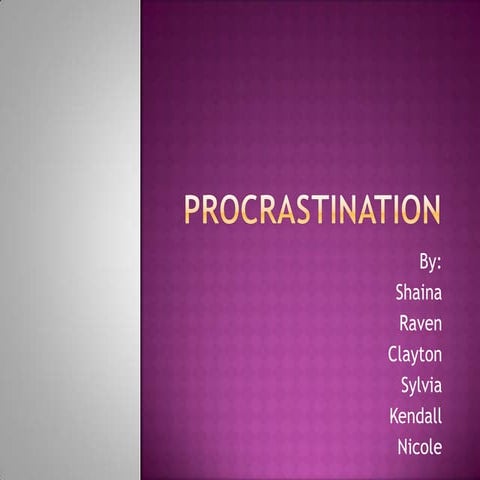 Procrastination