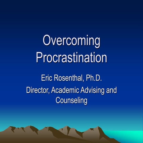 What is procrastination how to remove it from our lives.ppt