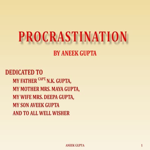 Procrastination By Aneek Gupta