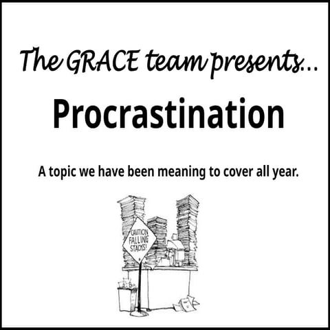 ProcrastinationPresentation_April17_2018_FINALfor-real