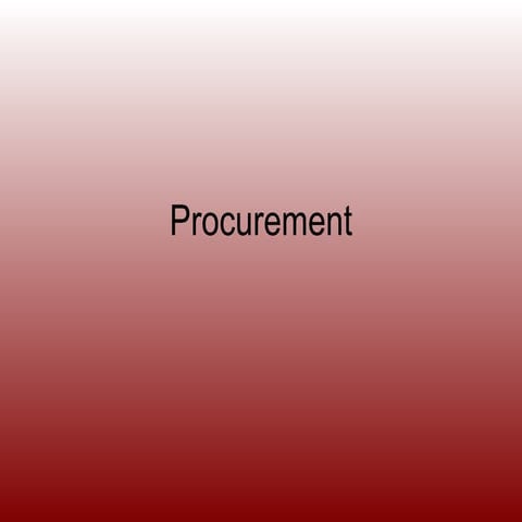 Procurement