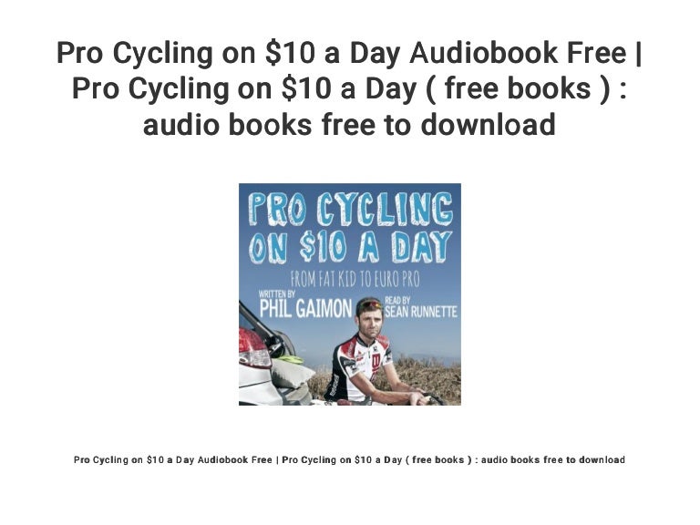 pro cycling on $10 a day