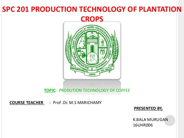 PRODUTION TECHNOLOGY OF COFFEE 3 prod 211123163331 thumbnail 4