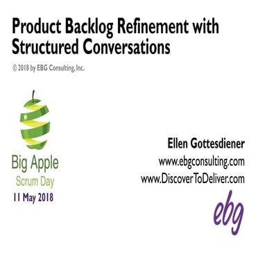 Product Backlog Refinement with Structured Conversations - Big Apple Scrum Day