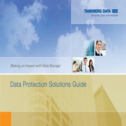 Tandberg Data  - Data Protection Solutions Guide