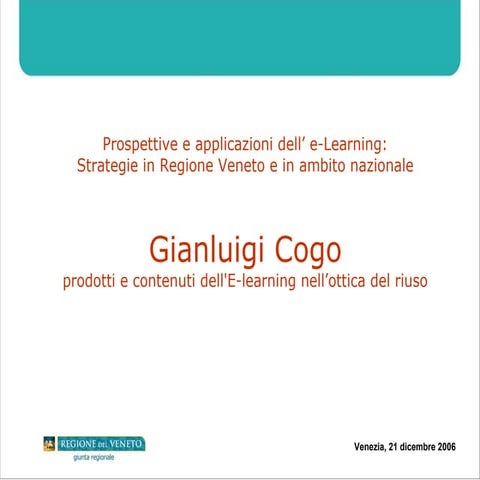 Prodotti e contenuti dell' E-learning nell' ottica del riuso