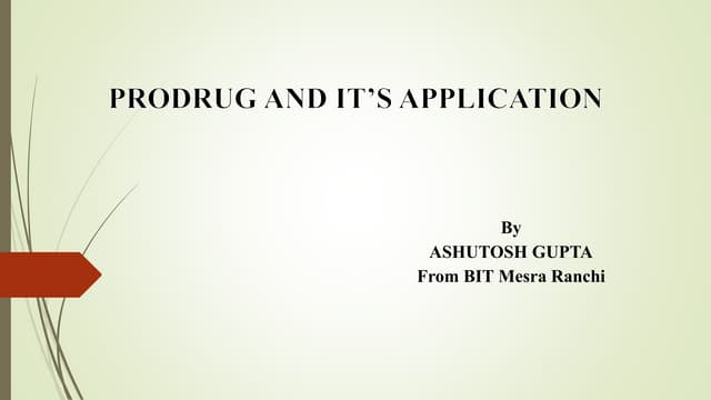 PRODRUG DESIGN PRODRUG DESIGN DESIGN.pptx