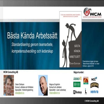 Bästa Kända Arbetssätt - Standardisering genom teamarbete, kompetensutveckling och ledarskap