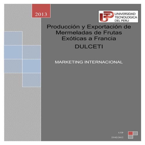 Producción y exportación de mermeladas de frutas exóticas a francia