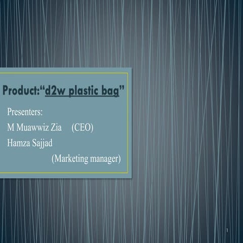 Short Introduction to d2w plastic bags