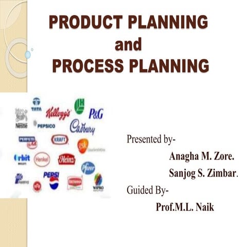 Product and process planning