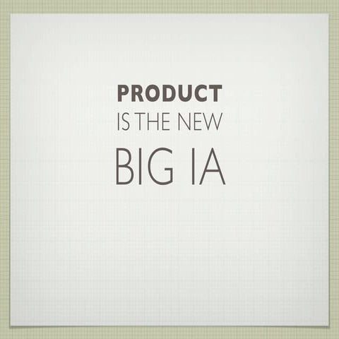 Product is Big IA