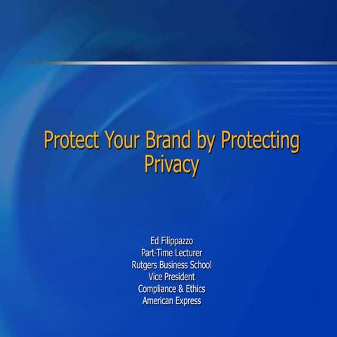 Protect Your Brand by Protecting Privacy