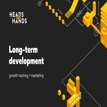 Long term product development
