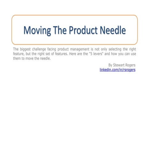 Moving the Needle - ProductCamp Seattle 2013