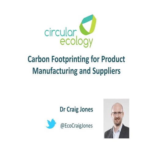Product carbon footprinting for manufacturers and suppliers